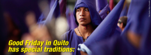 Holy-Week-in-Ecuador,-what-are-the-typical-traditions